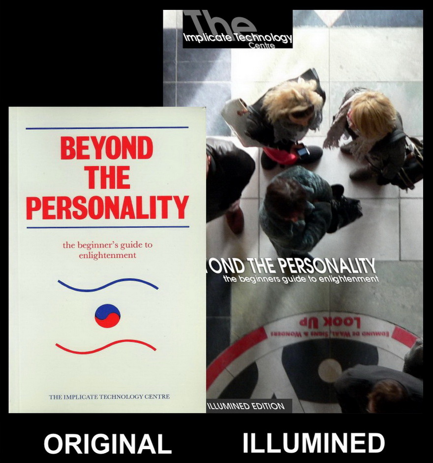 Beyond the Personality - Original and Illumined Editions